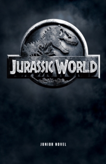 Image for Jurassic World Junior Novelisation