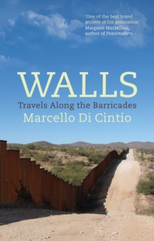 Image for Walls: Travels Along the Barricade
