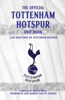 Image for The Tottenham Hotspur Quiz Book