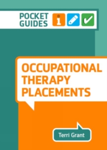 Image for Occupational Therapy Placements: A Pocket Guide