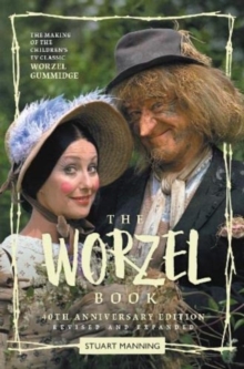 Image for The Worzel Gummidge Book : 40th Anniversary Edition