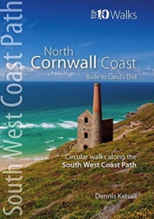 North Cornwall Coast: Bude to Land’s End – Circular Walks along the South West Coast Path