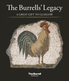 Image for The Burrells' Legacy: A Great Gift to Glasgow