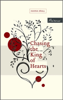 Image for Chasing the King of Hearts