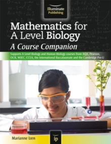 Image for Mathematics for A level biology  : a course companion