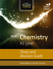 Image for WJEC Chemistry for A2 Level: Study and Revision Guide