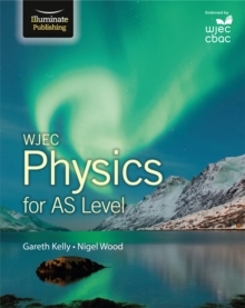 Image for WJEC Physics for AS Level: Student Book
