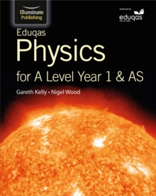 Image for Eduqas Physics for A Level Year 1 & AS: Student Book