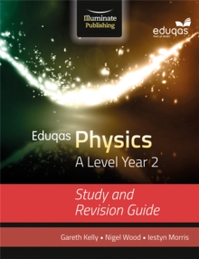 Image for Eduqas Physics for A Level Year 2: Study and Revision Guide