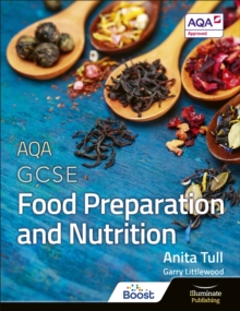 Image for AQA GCSE Food Preparation and Nutrition: Student Book