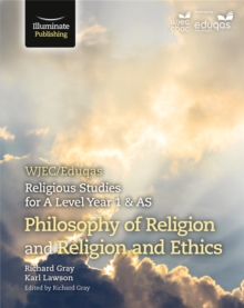 Image for WJEC/EDUQAS religious studies for A level year 1 & AS: Philosophy of religion and religion and ethics