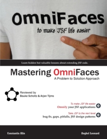 Image for Mastering OmniFaces : A Problem to Solution Approach