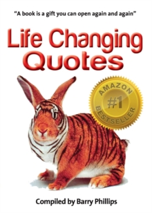 Life Changing Quotes: Inspirational and motivational quotes, inspiring quotes, quotes to motivate, wisdom to live by