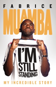 Image for Fabrice Muamba  : I'm still standing
