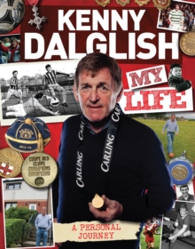 Image for Kenny Dalglish  : my life