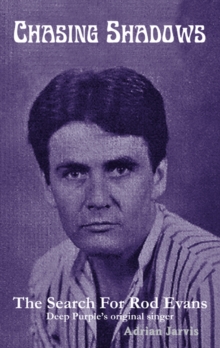 Chasing Shadows: The Search for Rod Evans