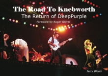 Image for The road to Knebworth  : the return of Deep Purple