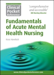 Image for Clinical Pocket Reference Fundamentals of Acute Mental Health Nursing