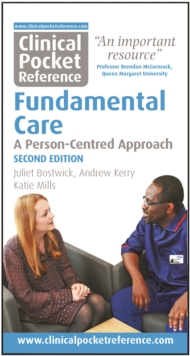Fundamental Care: A Person-Centred Approach - Bostwick, Juliet