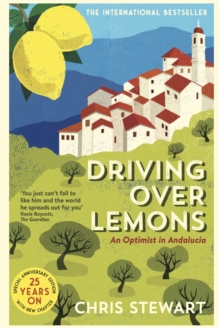 Image for Driving over lemons  : an optimist in Andalucâia