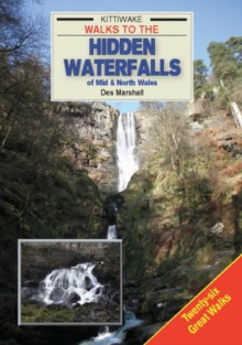 Image for Walks to the Hidden Waterfalls of Mid and North Wales