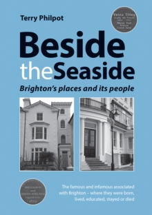 Image for Beside the seaside  : Brighton's places and its people