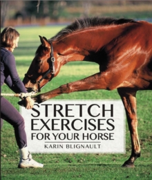 Image for Stretch exercises for your horse  : the path to perfect suppleness