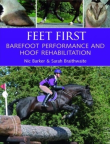 Feet First: Barefoot Performance and Hoof Rehabilitation