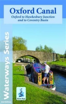 Oxford Canal Map: Oxford to Hawkesbury Junction and to Coventry Basin
