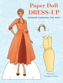 Image for Paper Doll Dress-Up : Fashion Through the Ages