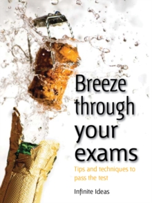 Image for Breeze through your exams