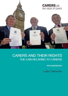 Image for Carers and their rights: the law relating to carers