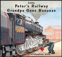 Image for Peter's Railway Grandpa Goes Bananas