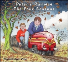 Peter’s Railway The Four Seasons