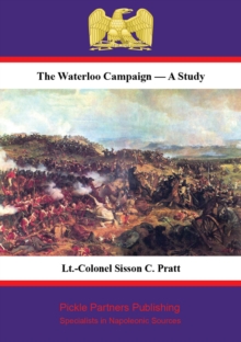 Image for Waterloo Campaign - A Study [Illustrated Edition]