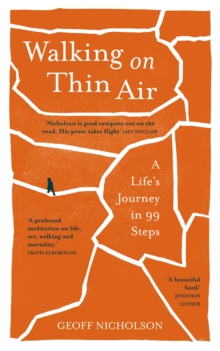 Image for Walking on Thin Air : A Life's Journey in 99 Steps