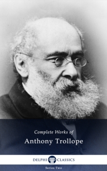 Image for Delphi Complete Works of Anthony Trollope