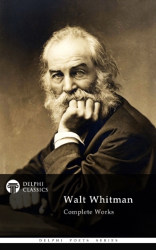 Image for Complete Works of Walt Whitman (Delphi Poets)