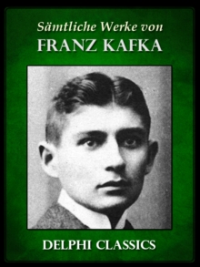 Image for Saemtliche Werke von Franz Kafka (Illustrierte)