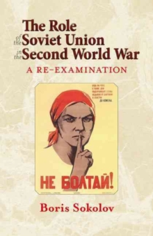 Image for The Role of the Soviet Union in the Second World War