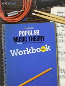 Rockschool: Popular Music Theory Workbook Grade 6