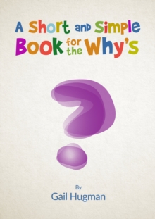 Image for A short and simple book for the why's