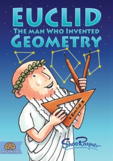 Image for Euclid : The Man Who Invented Geometry