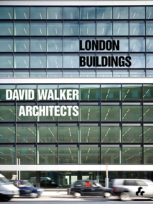London Buildings : David Walker Architects