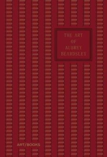 Image for The art of Aubrey Beardsley