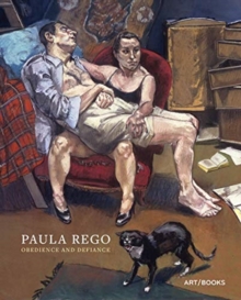 Image for Paula Rego - obedience and defiance