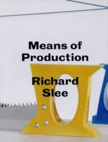 Image for Richard Slee - Means of Production