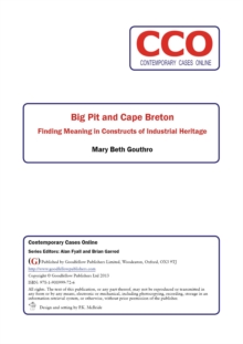 Image for Big Pit and Cape Breton: Finding Meaning in Constructs of Industrial Heritage