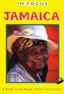 Image for Jamaica: a guide to the people, politics and culture