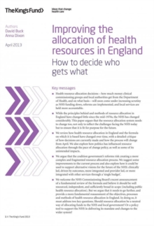Image for Improving the allocation of health resources in England  : how to decide who gets what